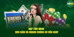 Các Phương Thức Nạp Tiền HB88 Phổ Biến